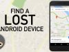 How to Track Lost Android Phones