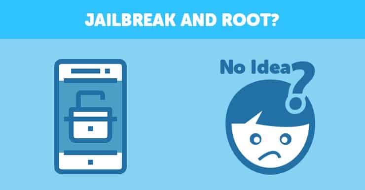 what-is-jailbreak-and-root